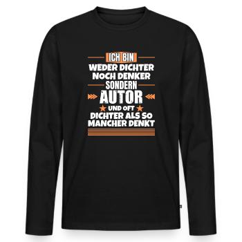 Ni poète, ni penseur, mais auteur - T-shirt manches longues Premium bio Homme - noir - Devant - Nico (187cm)