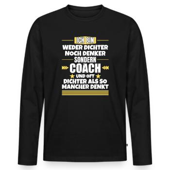 Ni poète ni penseur, mais coach - T-shirt manches longues Premium bio Homme - noir - Devant - Nico (187cm)