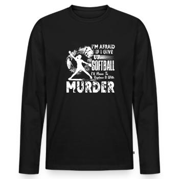 Softball I Never Give Up Softball - Men's Premium Organic Long Sleeve Shirt - black - Front - Nico (187cm)