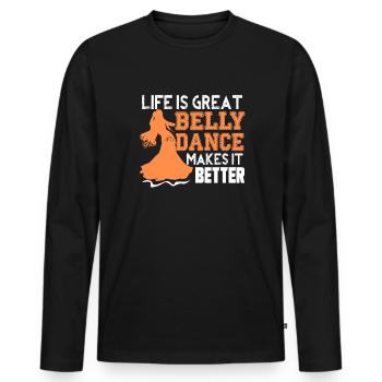 Belly Dance Belly Dance Makes Life Better - Men's Premium Organic Long Sleeve Shirt - black - Front - Nico (187cm)