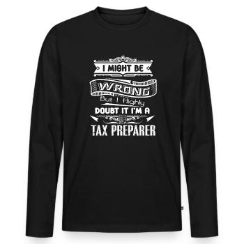 Tax Preparer I'm A Tax Preparer - Men's Premium Organic Long Sleeve Shirt - black - Front - Nico (187cm)