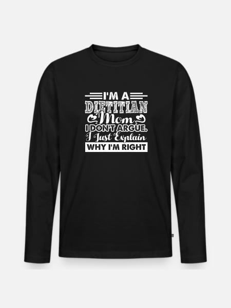 Dietitian I'm A Dietitian Mom - Men's Premium Organic Long Sleeve Shirt - black