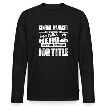 General Manager Job Title - Men's Premium Organic Long Sleeve Shirt - black - Front - Nico (187cm)