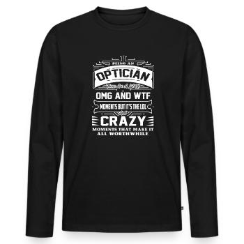 Optician Being An Optician - Men's Premium Organic Long Sleeve Shirt - black - Front - Nico (187cm)