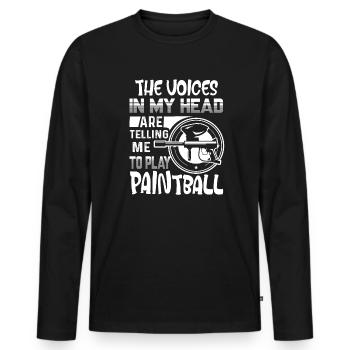 Telling Me To Play Paintball - Men's Premium Organic Long Sleeve Shirt - black - Front - Nico (187cm)