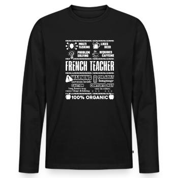 French Teacher Multitasking Beer Coffee Problem - Men's Premium Organic Long Sleeve Shirt - black - Front - Nico (187cm)