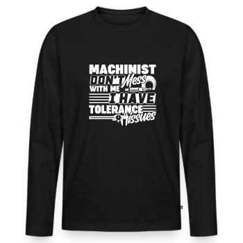 Machinist Don't Mess With Machinist - Men's Premium Organic Long Sleeve Shirt - black - Front - Nico (187cm)