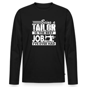 Tailor Is The Best Job - Men's Premium Organic Long Sleeve Shirt - black - Front - Nico (187cm)