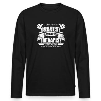 Radiation Therapist Okayest Radiation Therapist - Men's Premium Organic Long Sleeve Shirt - black - Front - Nico (187cm)