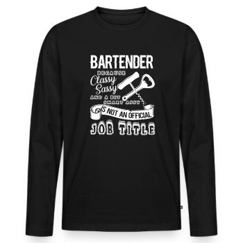 Bartender Is Not An Official Job Title - Men's Premium Organic Long Sleeve Shirt - black - Front - Nico (187cm)