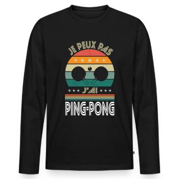 I can't I have Ping-Pong - Table tennis gift idea - Men's Premium Organic Long Sleeve Shirt - black - Front - Nico (187cm)