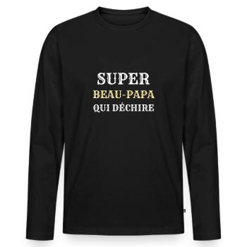 super beau papa qui dechire humour fete des peres - T-shirt manches longues Premium bio Homme - noir - Devant - Nico (187cm)