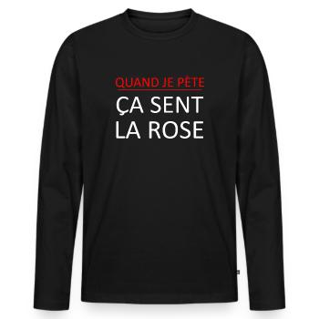 Quand je pète ça sent la rose - T-shirt manches longues Premium bio Homme - noir - Devant - Nico (187cm)