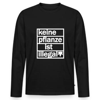 Cannabis Legalisierung Keine Pflanze ist illegal - Männer Premium Bio Langarmshirt - Schwarz - Vorne - Nico (187cm)