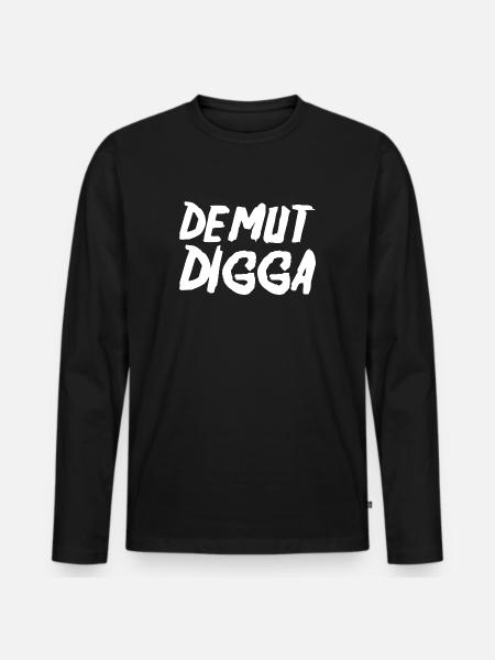 Demut Digga - Männer Premium Bio Langarmshirt - Schwarz