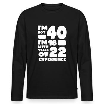 ich bin nicht 40 vierzig Jahre - Männer Premium Bio Langarmshirt - Schwarz - Vorne - Nico (187cm)