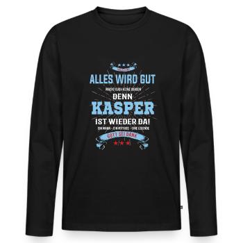 Alles wird gut denn Kasper Ist da T-Shirt - Männer Premium Bio Langarmshirt - Schwarz - Vorne - Nico (187cm)