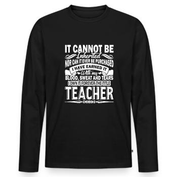 Teacher Forever The Title Teacher - Men's Premium Organic Long Sleeve Shirt - black - Front - Nico (187cm)