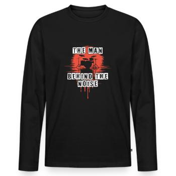 Mann hinter dem Lärm lustiges Schlagzeugermotiv - Männer Premium Bio Langarmshirt - Schwarz - Vorne - Nico (187cm)