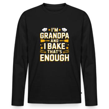 Ich bin Opa und backe lustiger Opa Bäcker Spruch. - Männer Premium Bio Langarmshirt - Schwarz - Vorne - Nico (187cm)
