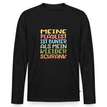 Meine Playlist ist bunter als mein Kleiderschrank - Männer Premium Bio Langarmshirt - Schwarz - Vorne - Nico (187cm)