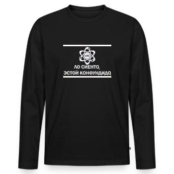 Lo siento, estoy confundido (Sorry, I'm confused) - Men's Premium Organic Long Sleeve Shirt - black - Front - Nico (187cm)