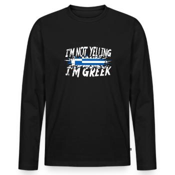 I´m not yelling I´m Greek - Männer Premium Bio Langarmshirt - Schwarz - Vorne - Nico (187cm)