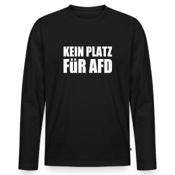 kein platz für afd - Männer Premium Bio Langarmshirt - Schwarz - Vorne - Nico (187cm)