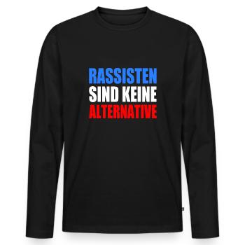 rassisten sind keine alternative - Männer Premium Bio Langarmshirt - Schwarz - Vorne - Nico (187cm)