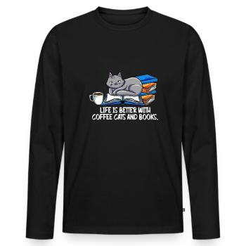 Life Is Better With Coffee Cats And Books Lesen - Männer Premium Bio Langarmshirt - Schwarz - Vorne - Nico (187cm)
