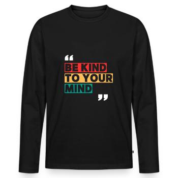 Be kind - Männer Premium Bio Langarmshirt - Schwarz - Vorne - Nico (187cm)