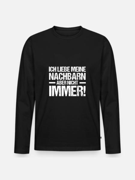 Nachbarschaft Bester Nachbar - Männer Premium Bio Langarmshirt - Schwarz