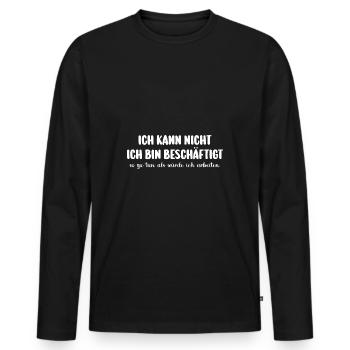 Je ne peux pas travailler, je suis occupé - T-shirt manches longues Premium bio Homme - noir - Devant - Nico (187cm)