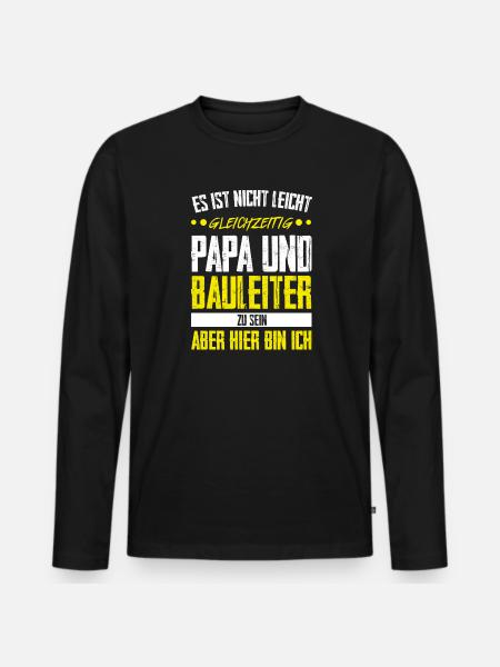 Bauleiter Papa Baustellenleiter Geschenk - Männer Premium Bio Langarmshirt - Schwarz