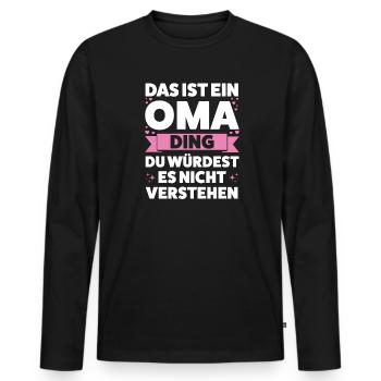 Oma Großmutter Großmütter Geschenk - Männer Premium Bio Langarmshirt - Schwarz - Vorne - Nico (187cm)