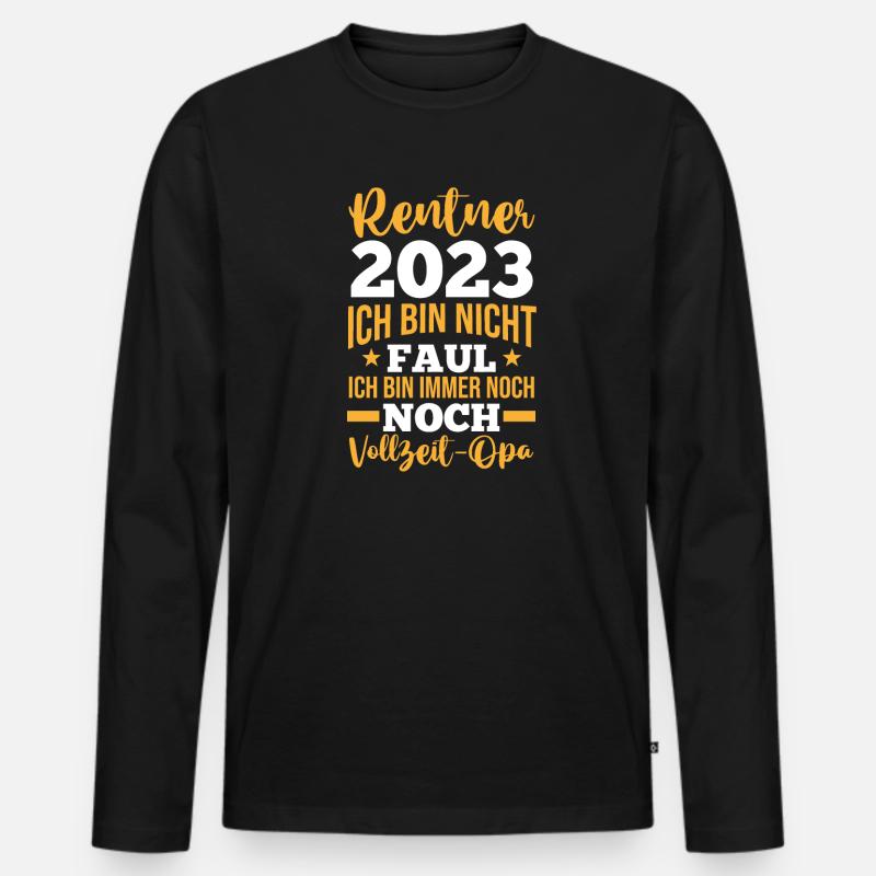 Rentner 2023 Opa Rentner Geschenk - Männer Premium Bio Langarmshirt - Schwarz