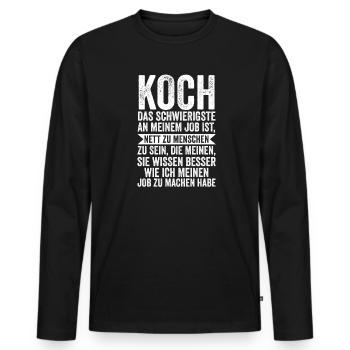 Koch Beruf Küchenchef Geschenk - Männer Premium Bio Langarmshirt - Schwarz - Vorne - Nico (187cm)