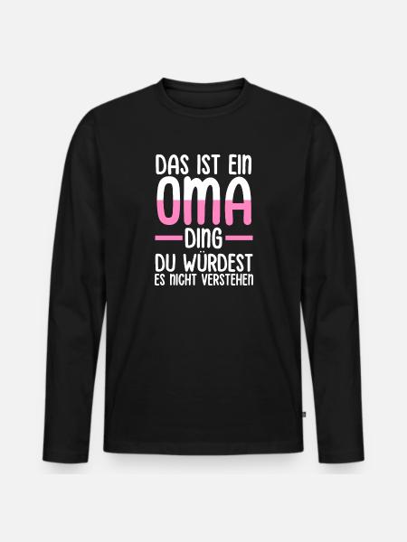 Oma Familie Großmutter Geschenk - Männer Premium Bio Langarmshirt - Schwarz