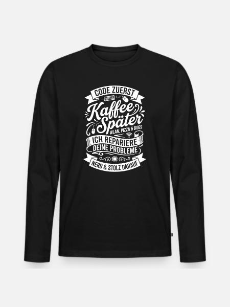 Code First Coffee Later - Men's Premium Organic Long Sleeve Shirt - black
