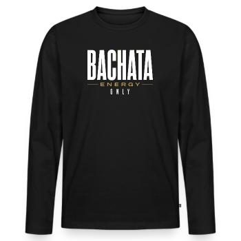 Bachata Energy Only | Premium design - Men's Premium Organic Long Sleeve Shirt - black - Front - Nico (187cm)