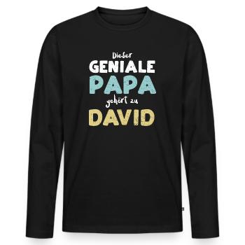 Dieser Geniale Papa Gehört Zu David - Männer Premium Bio Langarmshirt - Schwarz - Vorne - Nico (187cm)