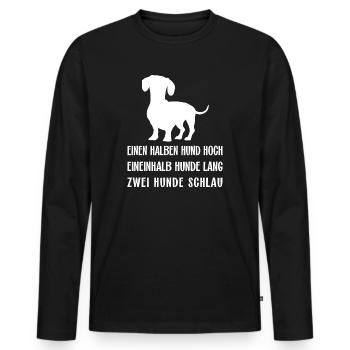 Schlauer intelligenter Dackel ich liebe Dackel - Männer Premium Bio Langarmshirt - Schwarz - Vorne - Nico (187cm)