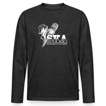 SKA - Message to you Rudy - Männer Premium Bio Langarmshirt - Anthrazit meliert - Vorne - Nico (187cm)