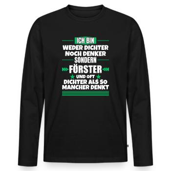 Ni poète ni penseur, mais forestier - T-shirt manches longues Premium bio Homme - noir - Devant - Nico (187cm)