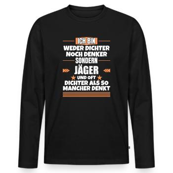 Neither poets nor thinkers, but hunters - Men's Premium Organic Long Sleeve Shirt - black - Front - Nico (187cm)