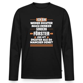 Neither poet nor thinker, but forester - Men's Premium Organic Long Sleeve Shirt - black - Front - Nico (187cm)
