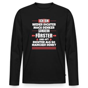 Ni poète ni penseur, mais forestier - T-shirt manches longues Premium bio Homme - noir - Devant - Nico (187cm)