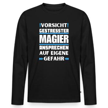 Don't talk to a stressed magician! - Men's Premium Organic Long Sleeve Shirt - black - Front - Nico (187cm)