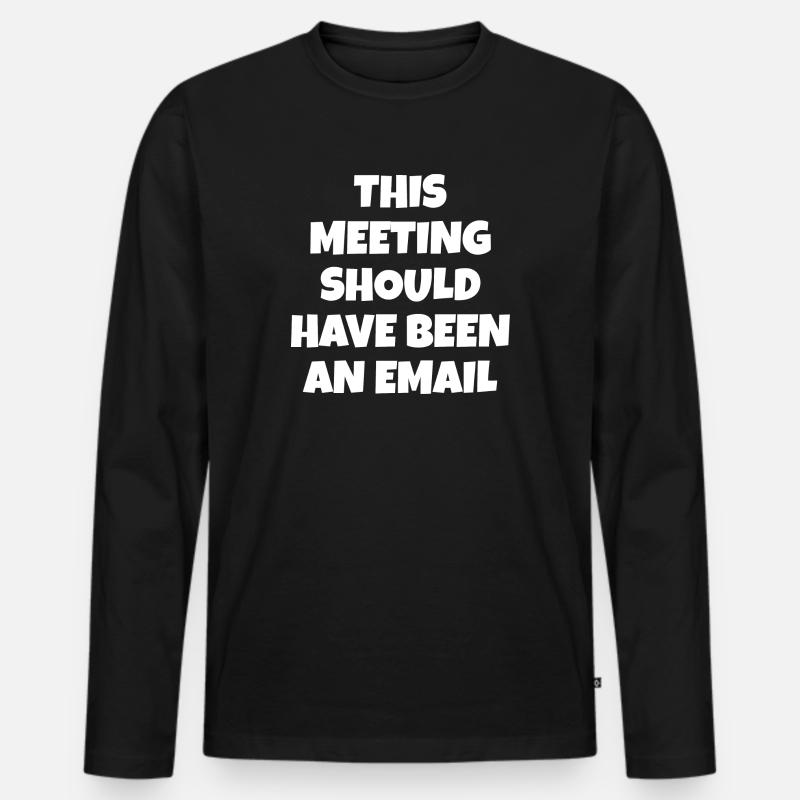 Büro Spruch Arbeitskollege - Männer Premium Bio Langarmshirt - Schwarz