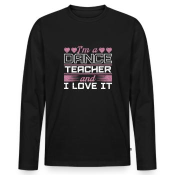 Tanzlehrer Geschenk Tänzer - Männer Premium Bio Langarmshirt - Schwarz - Vorne - Nico (187cm)